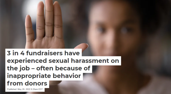 3 in 4 fundraisers have experienced sexual harassment on the job – often because of inappropriate behavior from donors