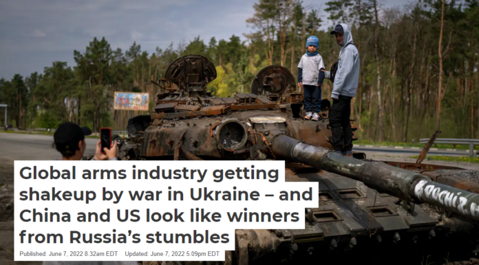 Global arms industry getting shakeup by war in Ukraine – and China and US look like winners from Russia’s stumbles