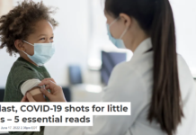 At last, COVID-19 shots for little kids – 5 essential reads