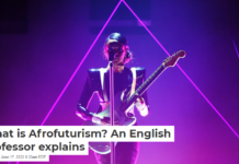 What is Afrofuturism? An English professor explains
