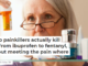 How do painkillers actually kill pain? From ibuprofen to fentanyl, it’s about meeting the pain where it’s at