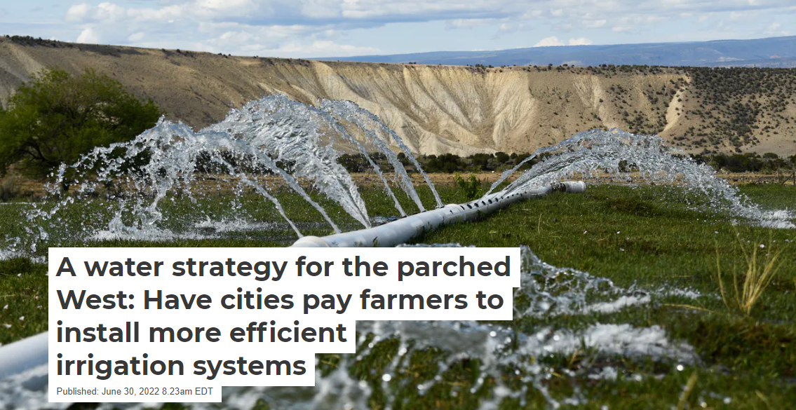 A Water Strategy For The Parched West Have Cities Pay Farmers To