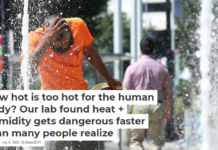 How hot is too hot for the human body? Our lab found heat + humidity gets dangerous faster than many people realize