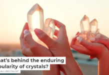 What’s behind the enduring popularity of crystals?