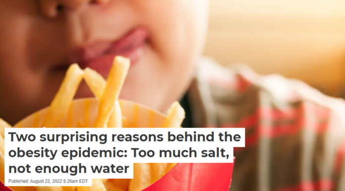 Two surprising reasons behind the obesity epidemic: Too much salt, not enough water