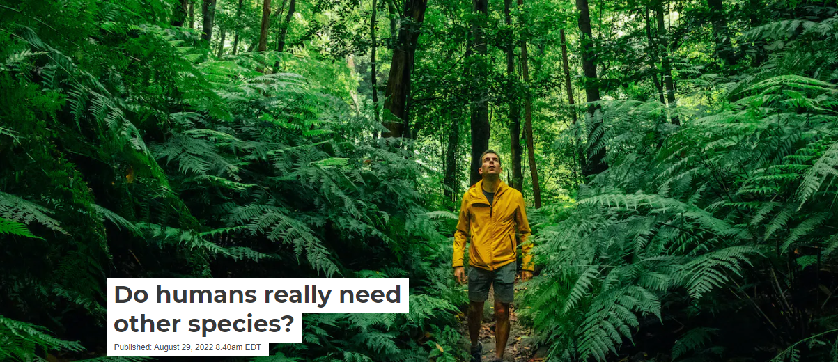 Do humans really need other species? Life and News Truth in Life