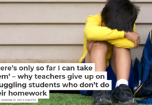 ‘There’s only so far I can take them’ – why teachers give up on struggling students who don’t do their homework