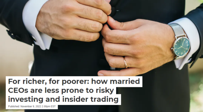 For richer, for poorer: how married CEOs are less prone to risky investing and insider trading