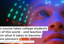 This course takes college students out of this world – and teaches them what it takes to become space pioneers