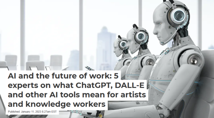 AI and the future of work: 5 experts on what ChatGPT, DALL-E and other AI tools mean for artists and knowledge workers