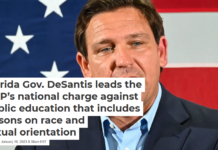 Florida Gov. DeSantis leads the GOP’s national charge against public education that includes lessons on race and sexual orientation