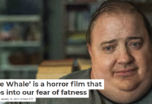 ‘The Whale’ is a horror film that taps into our fear of fatness
