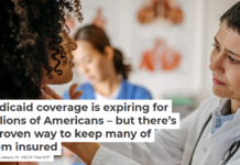 Medicaid coverage is expiring for millions of Americans – but there’s a proven way to keep many of them insured
