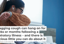 A nagging cough can hang on for weeks or months following a respiratory illness – and there is precious little you can do about it