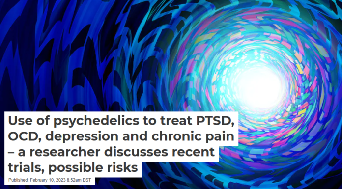 Use of psychedelics to treat PTSD, OCD, depression and chronic pain – a researcher discusses recent trials, possible risks