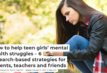 How to help teen girls’ mental health struggles – 6 research-based strategies for parents, teachers and friends