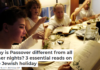 Why is Passover different from all other nights? 3 essential reads on the Jewish holiday