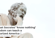 What Socrates’ ‘know nothing’ wisdom can teach a polarized America