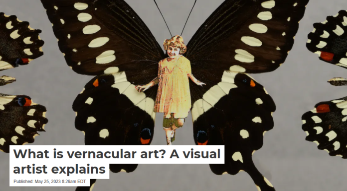 What is vernacular art? A visual artist explains