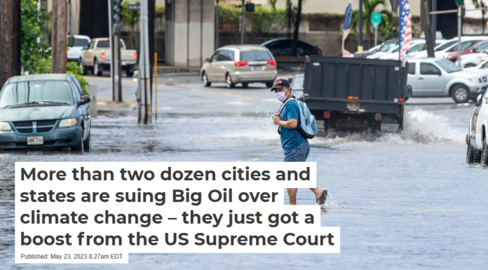 More than two dozen cities and states are suing Big Oil over climate change – they just got a boost from the US Supreme Court