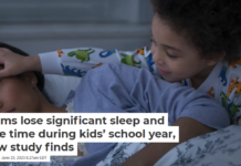 Moms lose significant sleep and free time during kids’ school year, new study finds