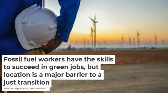 Fossil fuel workers have the skills to succeed in green jobs, but location is a major barrier to a just transition