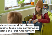 Public schools and faith-based chaplains: Texas’ new combination is testing the First Amendment