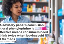 FDA advisory panel’s conclusion that oral phenylephrine is ineffective means consumers need to think twice when buying cold and flu meds