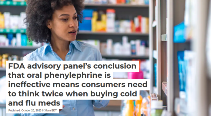 FDA advisory panel’s conclusion that oral phenylephrine is ineffective means consumers need to think twice when buying cold and flu meds