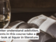 To better understand addiction, students in this course take a close look at liquor in literature