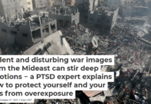 Violent and disturbing war images from the Mideast can stir deep emotions − a PTSD expert explains how to protect yourself and your kids from overexposure