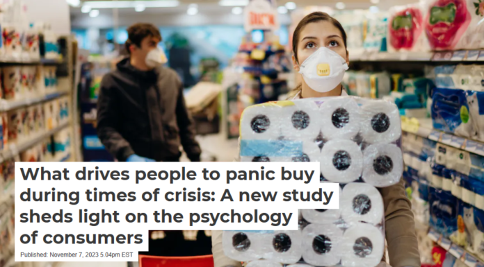 What drives people to panic buy during times of crisis: A new study sheds light on the psychology of consumers