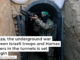 In Gaza, the underground war between Israeli troops and Hamas fighters in the tunnels is set to begin