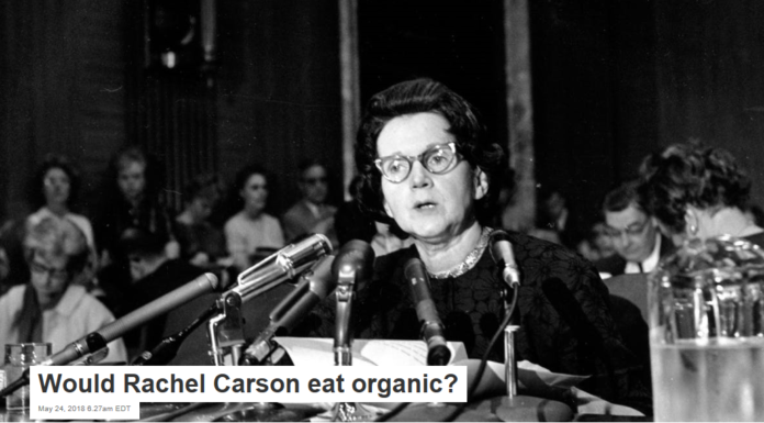 Would Rachel Carson eat organic?