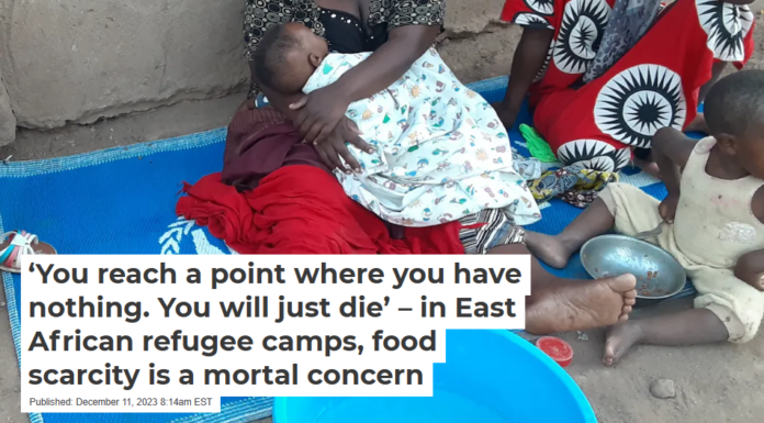 ‘You reach a point where you have nothing. You will just die’ – in East African refugee camps, food scarcity is a mortal concern