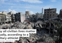 Why all civilian lives matter equally, according to a military ethicist