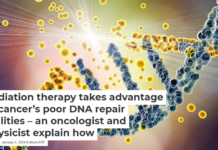 Radiation therapy takes advantage of cancer’s poor DNA repair abilities – an oncologist and physicist explain how