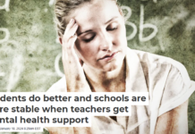 Students do better and schools are more stable when teachers get mental health support