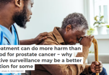 Treatment can do more harm than good for prostate cancer − why active surveillance may be a better option for some
