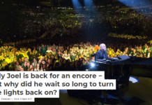 Billy Joel is back for an encore − but why did he wait so long to turn the lights back on?