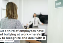 About a third of employees have faced bullying at work – here’s how to recognize and deal with it