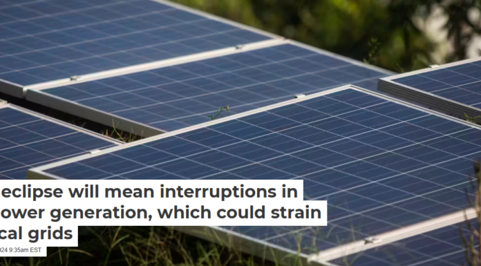 April’s eclipse will mean interruptions in solar power generation, which could strain electrical grids