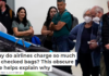 Why do airlines charge so much for checked bags? This obscure rule helps explain why