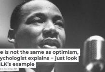 Hope is not the same as optimism, a psychologist explains − just look at MLK’s example