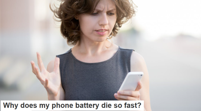 Why does my phone battery die so fast?