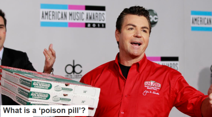 What is a ‘poison pill’?