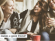 What makes a good friend?