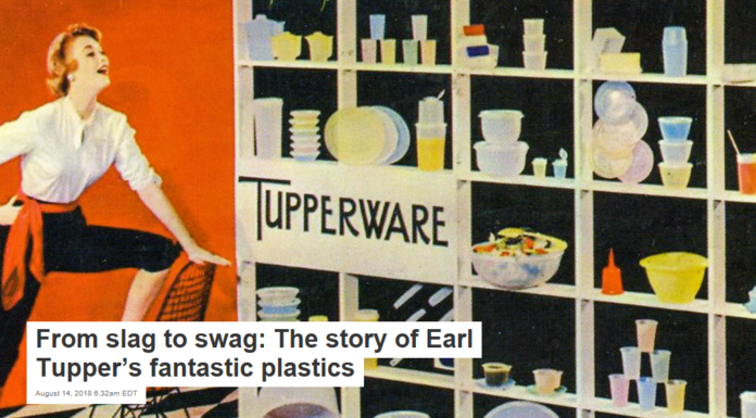 From slag to swag: The story of Earl Tupper’s fantastic plastics