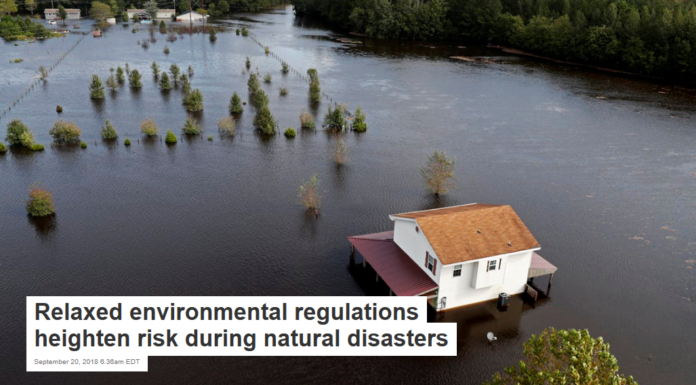 Relaxed environmental regulations heighten risk during natural disasters