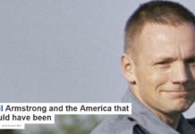 Neil Armstrong and the America that could have been